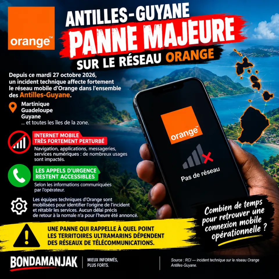 ORANGE AUX ANTILLES-GUYANE : PANNE MAJEURE, L’INTERNET MOBILE À L’ARRÊT