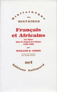 Êtes vous un vrai Français...Français et Africains les noirs dans le regards des blancs