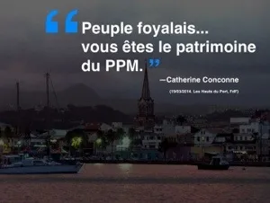 "Peuple foyalais...vous êtes le patrimoine du PPM"
