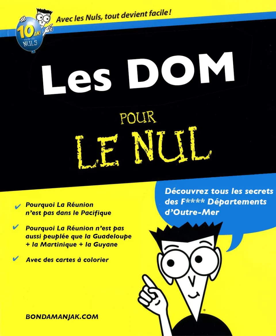 Les DOM pour le nul