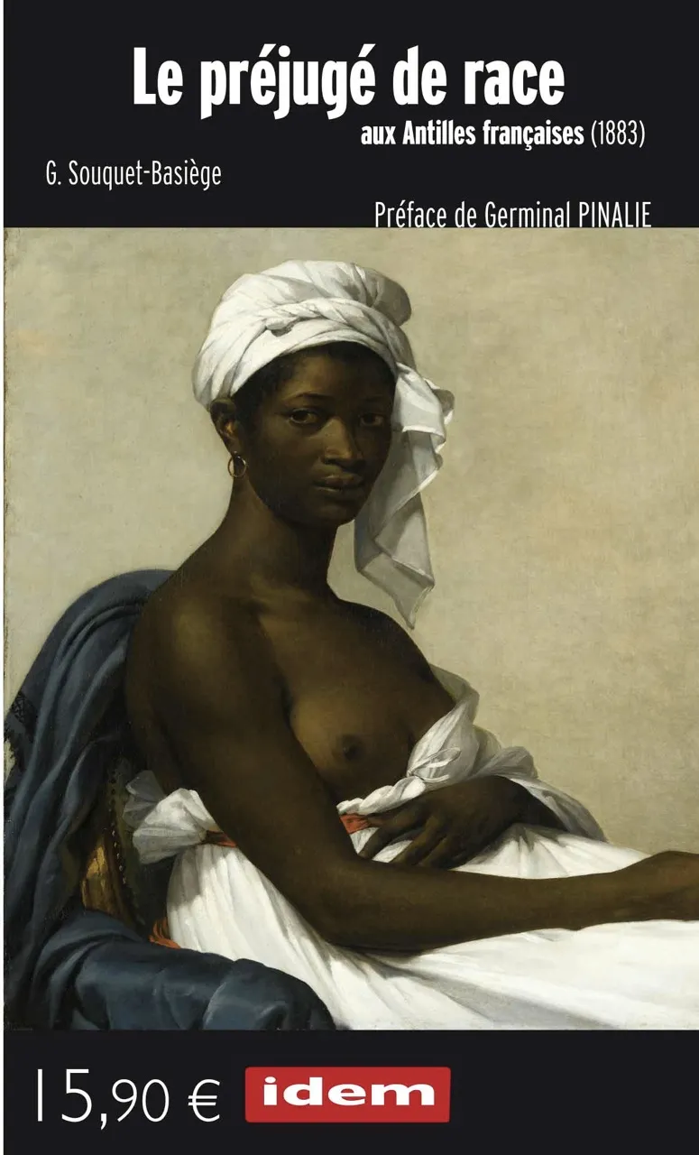 « Le préjugé de race aux Antilles »