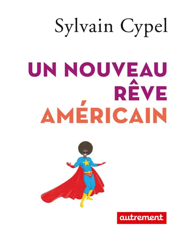 Un nouveau rêve américain ou la fin du mâle blanc ?