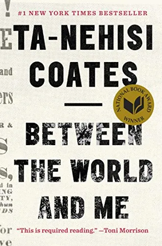 A lire : "Between the World and Me"