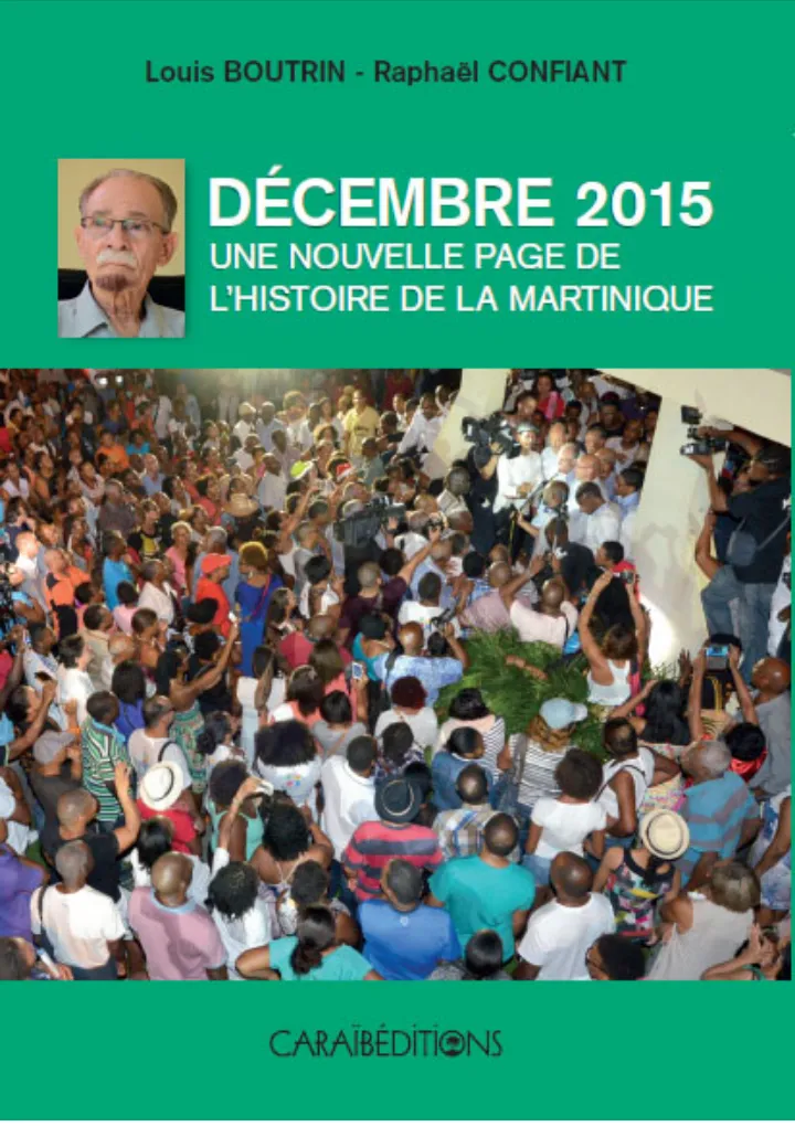 "Décembre 2015 : un tournant historique pour la Martinique