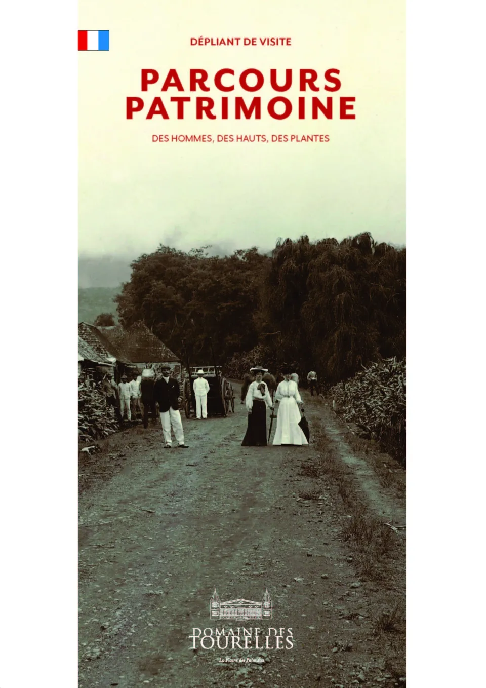 Domaine des Tourelles : Des hommes, des Hauts, des plantes - Journées Européennes du Patrimoine à la Réunion