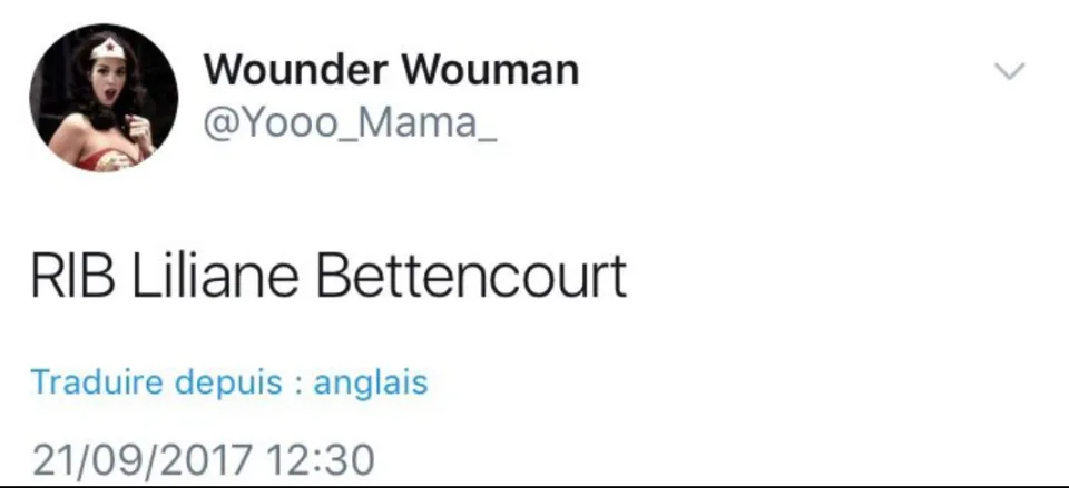 Le tweet du jour 21/09/17 - Liliane Bettencourt