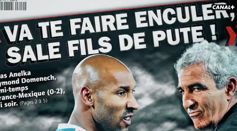 Donc, Nicolas Anelka n'avait pas dit:"Va te faire enculer sale fils de pute!"