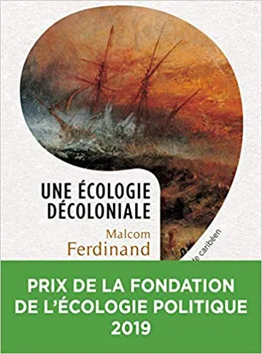 Il faut décoloniser l'écologie ! (vidéo)