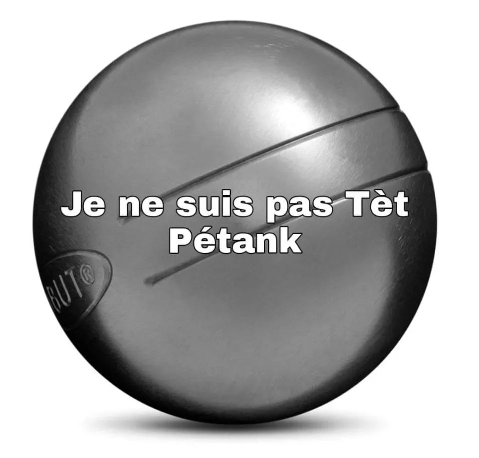 Je suis Tèt Pétank...Je suis Stanislas Cazelles...
