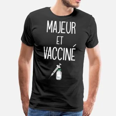 "Je suis majeur et vacciné"