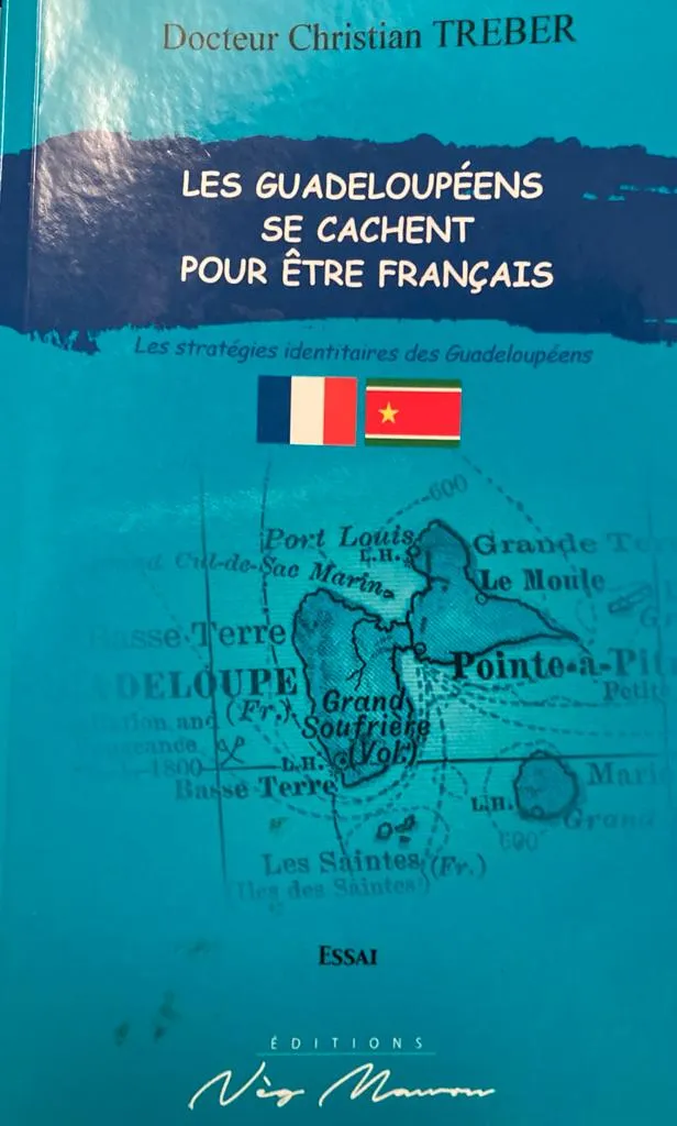 LES GUADELOUPÉENS SE CACHENT POUR ÊTRE FRANÇAIS