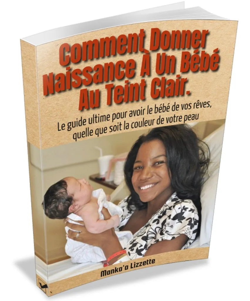 Comment donner naissance à un bébé au teint clair