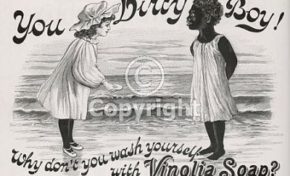 "Why doesn't your mamma Wash you with fairy soap ?"