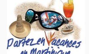 ET SI on partait en vacances en MARTINIQUE ? ET SI on s'y mettait ?