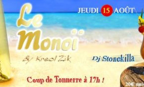 Le 15 août ...sois Monoï