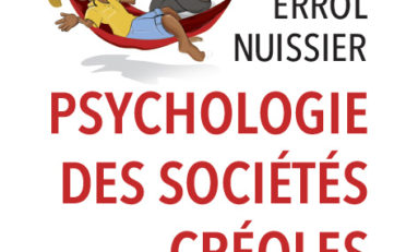 Vient de paraître : Psychologie des sociétés créoles