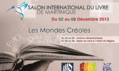 Salon International du Livre de #Martinique : Les Mondes Créoles