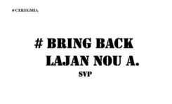 #Ceregmia...#Bringbacklajannoua