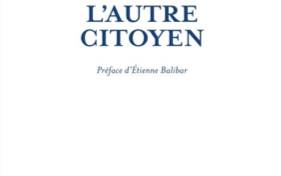 L'autre citoyen L'idéal républicain et les Antilles après l'esclavage