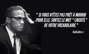 La phrase du jour (19/05/15) #liberte #malcolmx