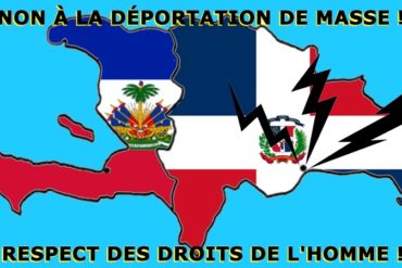 Lettre ouverte pour le respect des droits de l’Homme en République Dominicaine