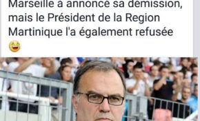Bielsa l'entraîneur de l'OM démissionne...Serge Letchimy refuse