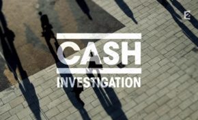 Cash Investigation, l'évasion fiscale (vidéo)