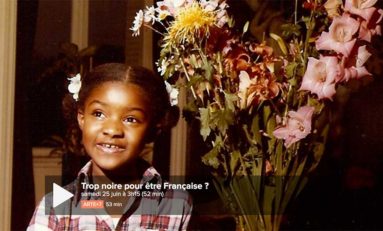 TROP NOIRE POUR ÊTRE FRANÇAISE ?