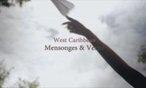 Projection gratuite de "West Caribbean mensonges et vérité"