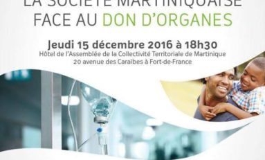 Rencontre - Débat : la société Martiniquaise face au don d'organes