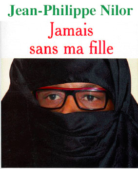 Jamais sans ma fille...