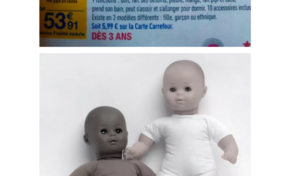 CARREFOUR VEND UN POUPON ETHNIQUE ; COMPRENEZ NOIR