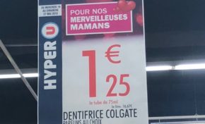 Fête des mamans en Martinique : Colgate puisque Hyper U guette
