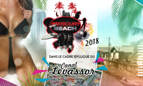 Et si on organisait La Mercury Beach à Fort-de-France en Martinique ? Et si on s'y mettait ?