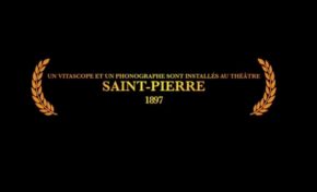 Mémoires habitées : les débuts du cinématographe à la Martinique