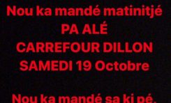 Martinique : boycott de Carrefour Dillon Ce samedi ...ça te dit ?
