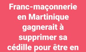 La phrase d'un jour - Franc-maçonnerie - Martinique
