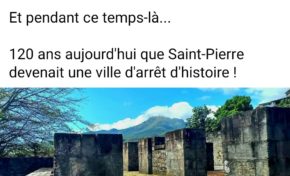 8 mai 1902...Saint-Pierre ville d'arrêt d'histoire...