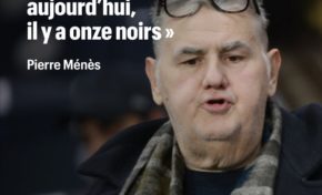 "Regardez l'équipe de France, aujourd'hui, il y a onze noirs"