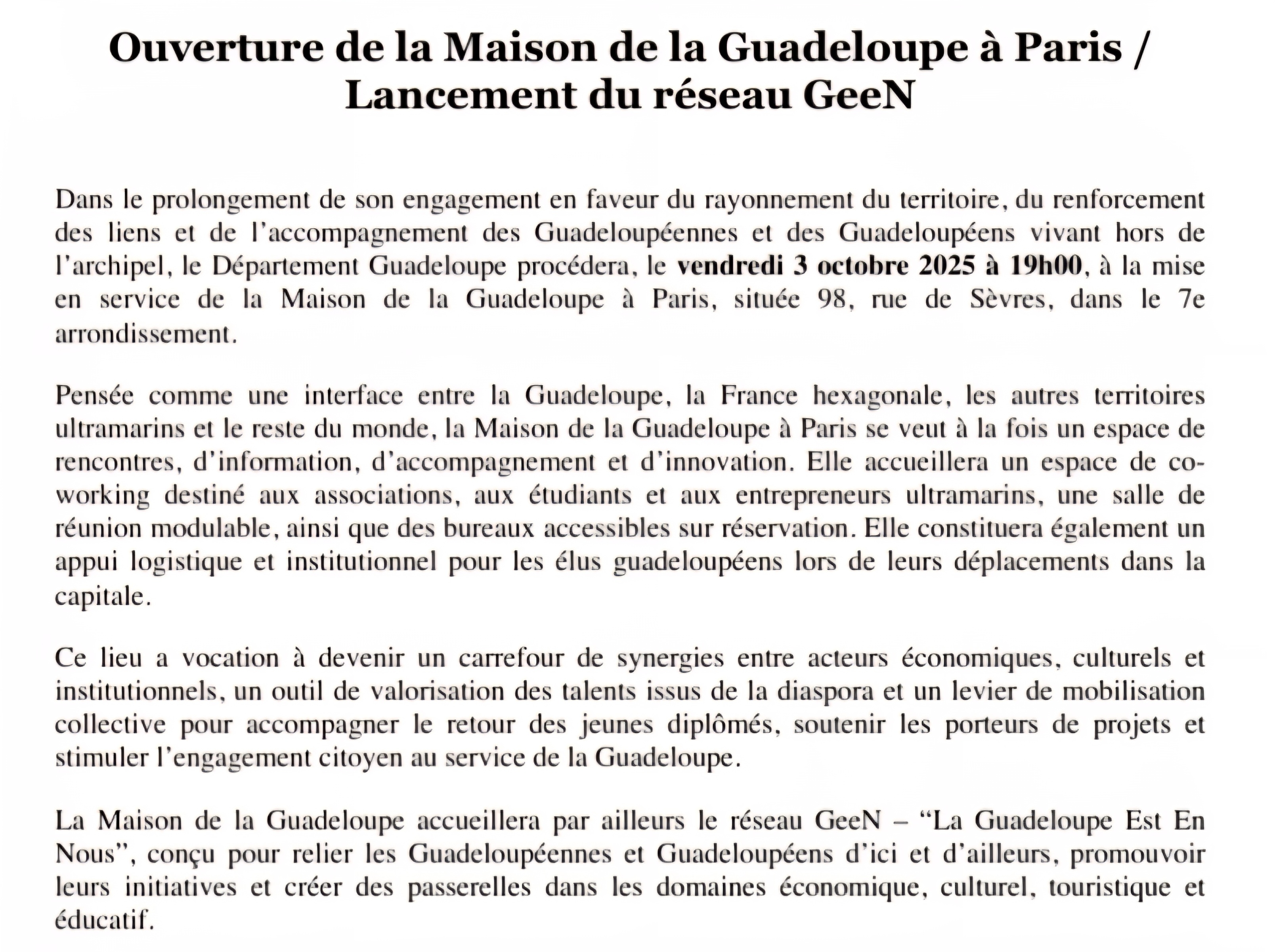Ouverture de la Maison de la Guadeloupe à Paris et lancement du réseau GeeN – "La Guadeloupe Est En Nous"